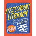 Assessment Literacy for Educators in a Hurry - Paperback