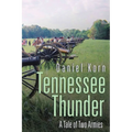 Tennessee Thunder: A Tale of Two Armies