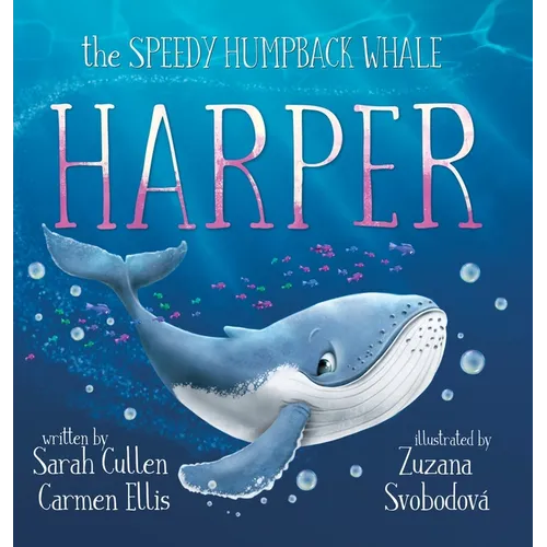 Harper, The Speedy Humpback Whale - Hardcover