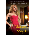 Madam, May I - Paperback