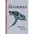 The Deformed - Paperback