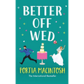 Better Off Wed - Hardcover