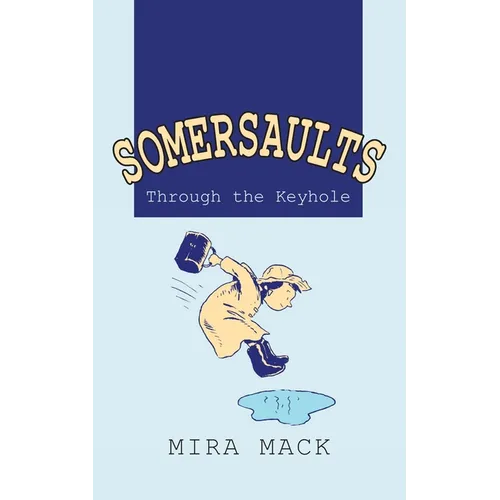 Somersaults: Through the Keyhole - Paperback