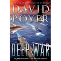 Deep War: The War with China--The Nuclear Precipice - Paperback