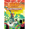 Science Comics: Electricity: Energy in Action - Hardcover