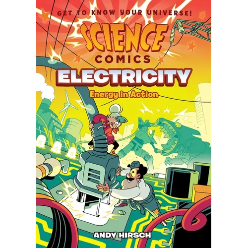 Science Comics: Electricity: Energy in Action - Hardcover