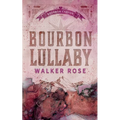 Bourbon Lullaby - Paperback