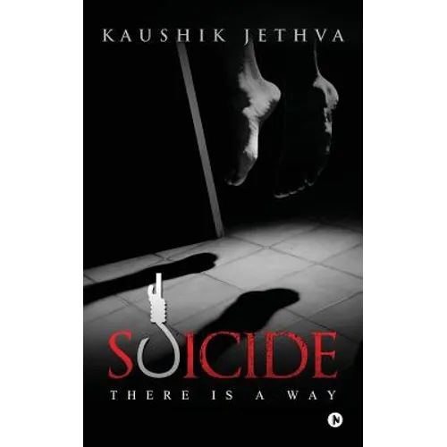 Suicide: There Is a Way - Paperback