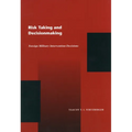 Risk Taking and Decision Making: Foreign Military Intervention Decisions - Paperback