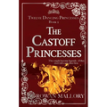 The Castoff Princesses - Paperback