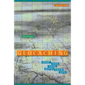 Geocaching: Hike and Seek with Your GPS