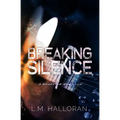 Breaking Silence - Paperback