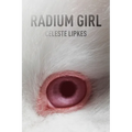Radium Girl - Paperback
