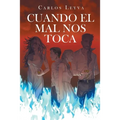 Cuando el mal nos toca - Paperback
