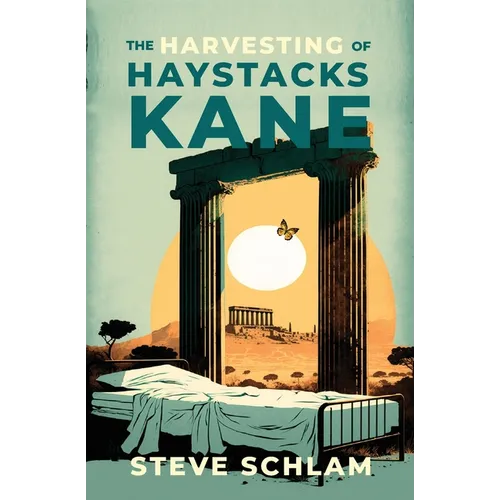 The Harvesting of Haystacks Kane - Paperback