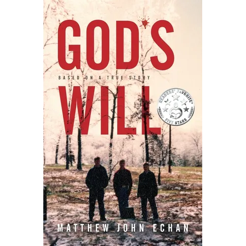 God*s Will: Based on a True Story - Paperback
