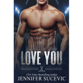 Hate to Love You - Paperback