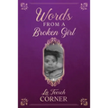 Words From a Broken Girl! - Paperback