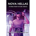 Nova Hellas: Stories from Future Greece - Paperback