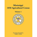 Mississippi 1850 Agricultural Census, Volume 1