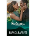 No Goodbye - Paperback
