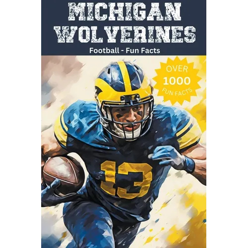 Michigan Wolverines Football Fun Facts - Paperback