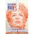 Revolutionary Spiritual Healing - Paperback