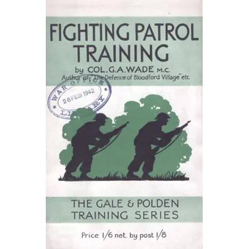 Fighting Patrol Training