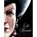 Cold Hearted: A Tale of the Wicked Stepmother - Hardcover