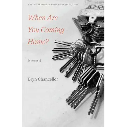 When Are You Coming Home?: Stories - Paperback