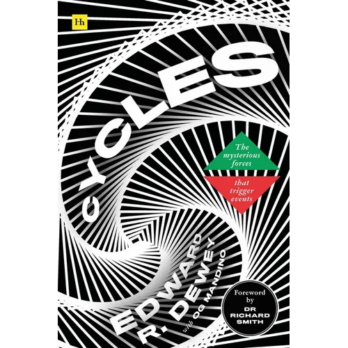 Cycles: The Mysterious Forces That Trigger Events - Hardcover