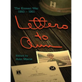 Letters to Ann: The Korean War 1950-1951