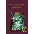 On the Ever-Lovely Morrow - Hardcover
