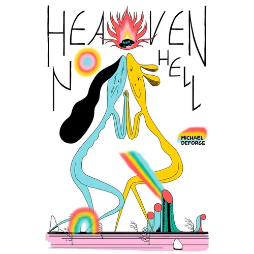 Heaven No Hell - Hardcover