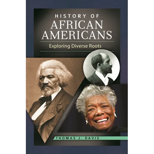 History of African Americans: Exploring Diverse Roots