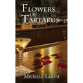 Flowers of Tartarus - Paperback
