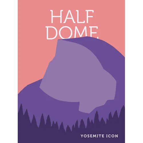 Half Dome - Hardcover