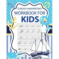 Cursive handwriting workbook for kids: workbook cursive, k workbook age 5, cursive handwriting workbook for teens, workbooks for preschoolers - Paperback