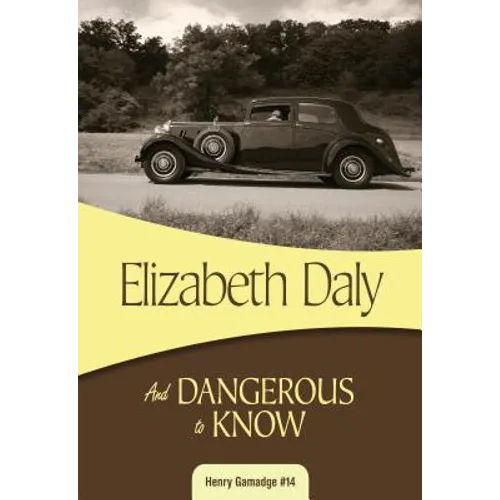 And Dangerous to Know - Paperback
