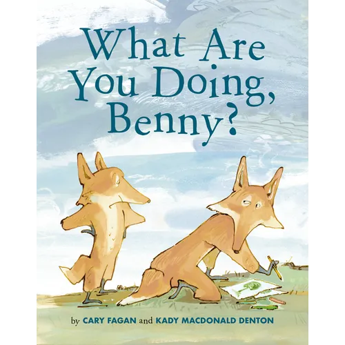 What Are You Doing, Benny? - Hardcover