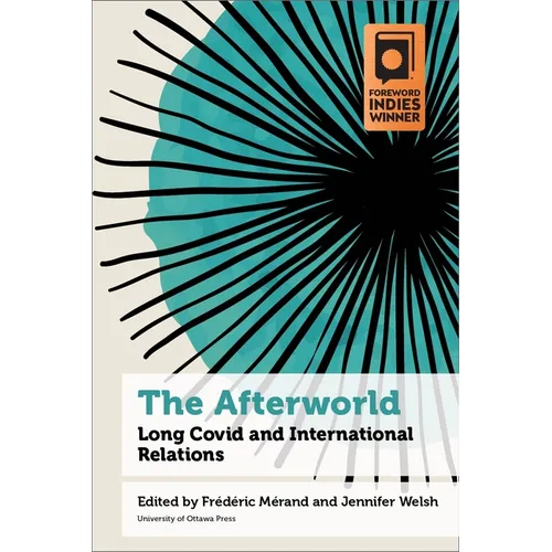 The Afterworld: Long Covid and International Relations - Paperback