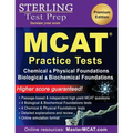 Sterling Test Prep MCAT Practice Tests: Chemical & Physical + Biological & Biochemical Foundations - Paperback