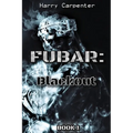 Fubar: Blackout - Paperback