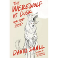 The Werewolf at Dusk: And Other Stories - Hardcover