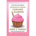 Chocolate Cream Cupcake & Murder - Paperback