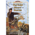 The Gold Miners' Rescue: Introducing Sheldon Jackson - Paperback