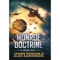 Monroe Doctrine: Volume IV - Hardcover