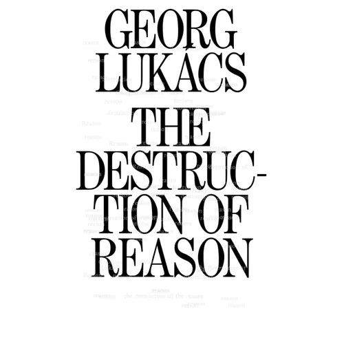 The Destruction of Reason - Paperback