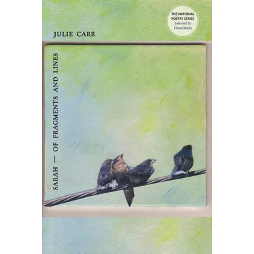 Sarah--Of Fragments and Lines - Paperback