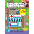 Kick Out Malaria: Clear The Drainage Channels - Paperback
